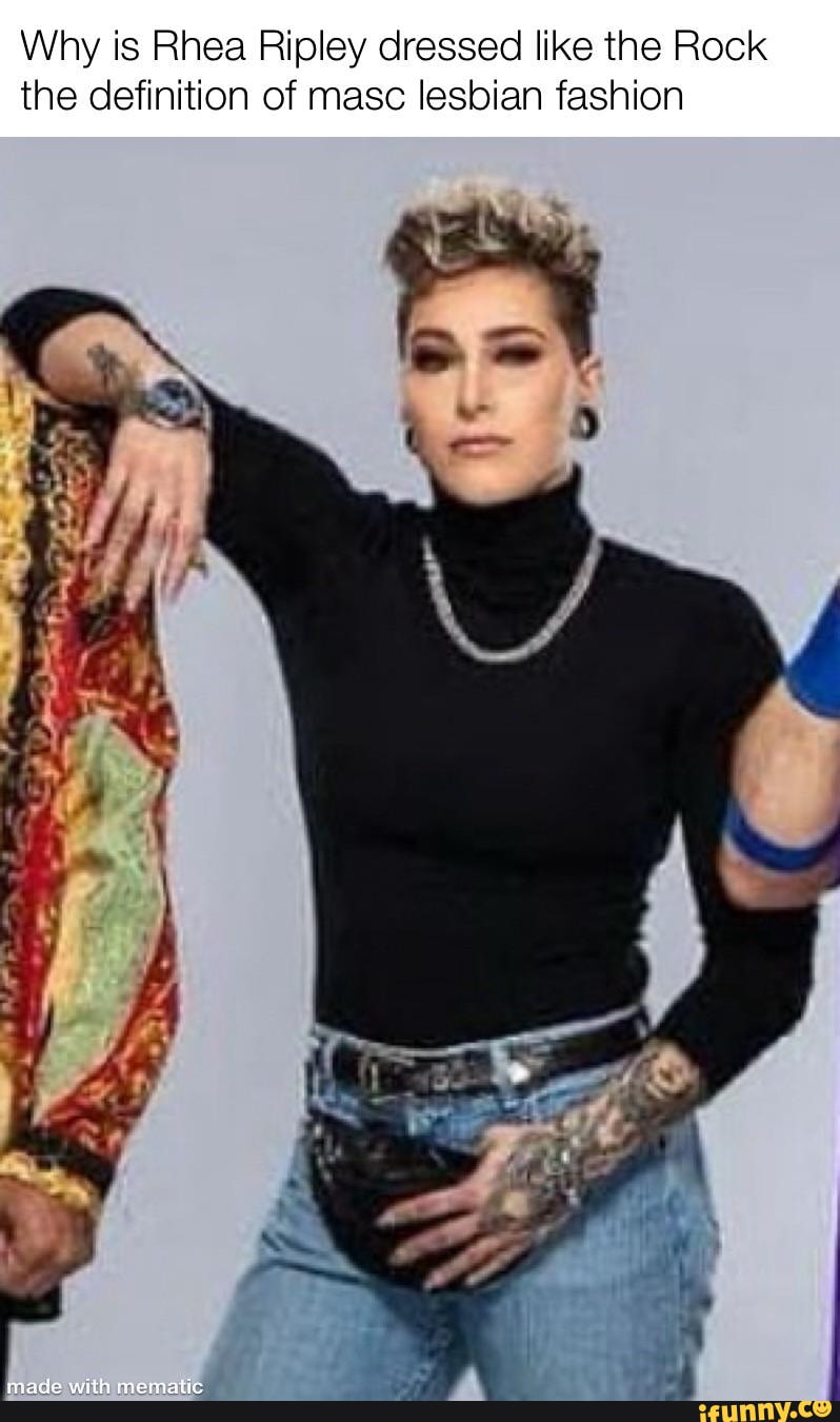 How could Rhea Ripley get any hotter - How could Rhea Ripley get any hotter  Why is Rhea Ripley dressed like the Rock the definition of masc lesbian  fashion I I mace