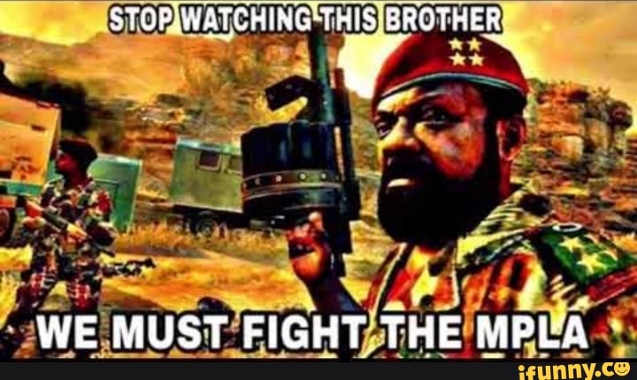 WE MUST FIGHT THE MPLA