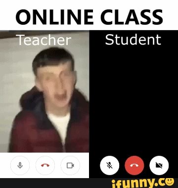 ONLINE CLASS
Teacher
Student