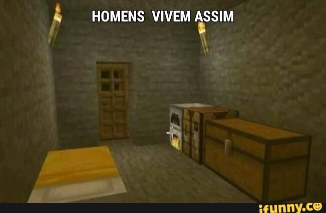 HOMENS VIVEM ASSIM