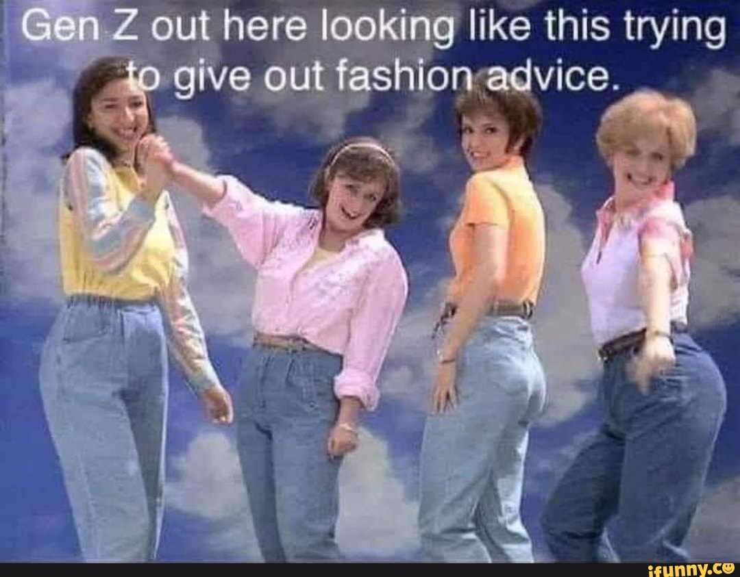 Gen Z out here looking like this trying give out fashion
at