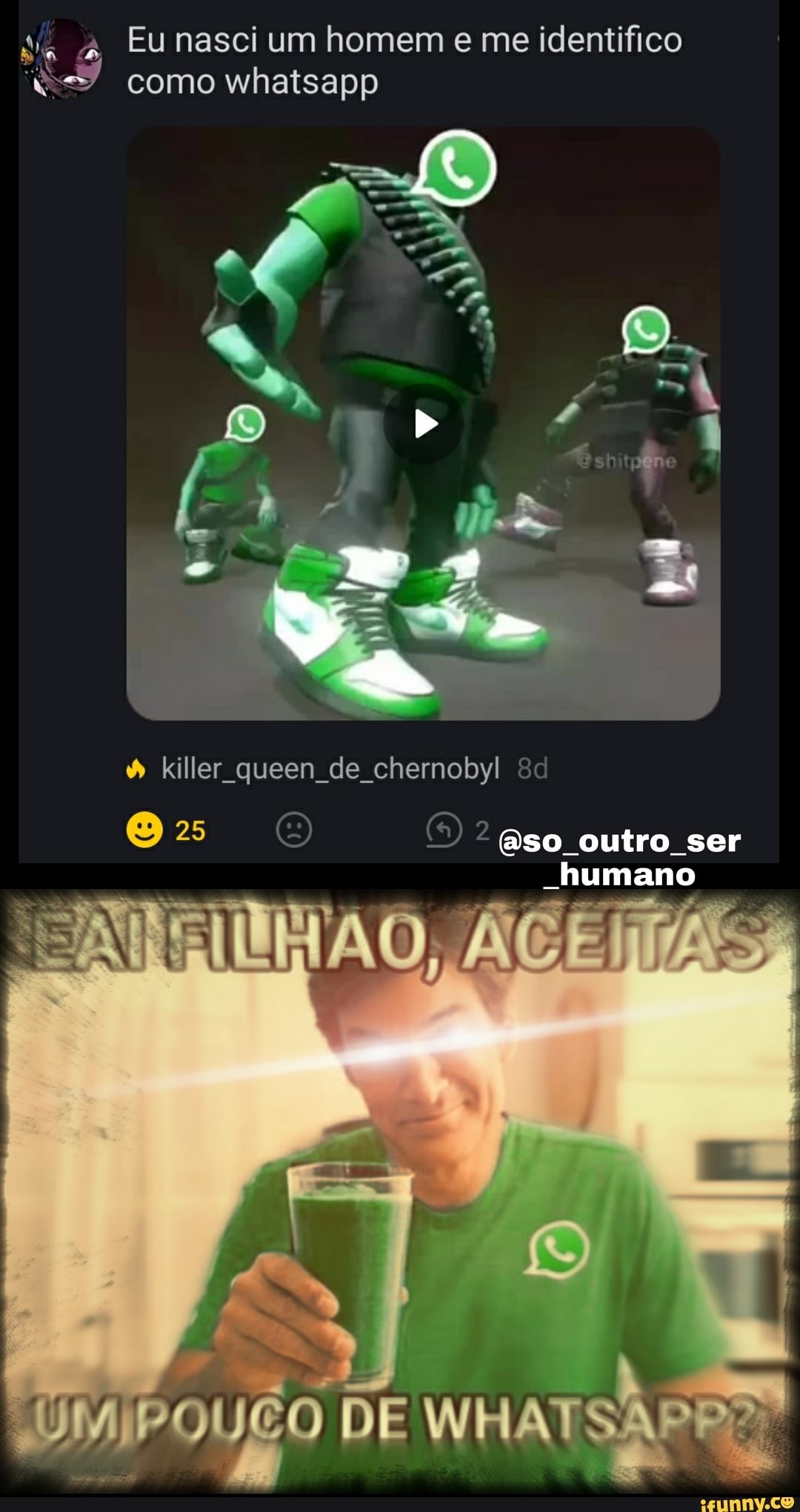 té Eu nasci um homem e me identifico
como whatsapp
& killer queen de chernobyl
so outro ser
"humano