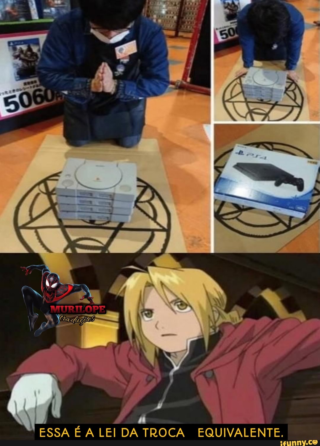 ESSA É A LEI DA TROCA EQUIVALENTE.