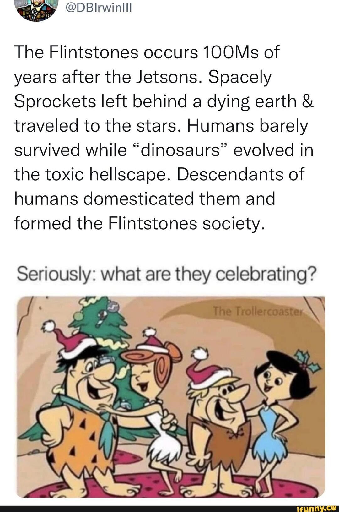 Ap The Flintstones occurs 100Ms of years after the Jetsons. Spacely