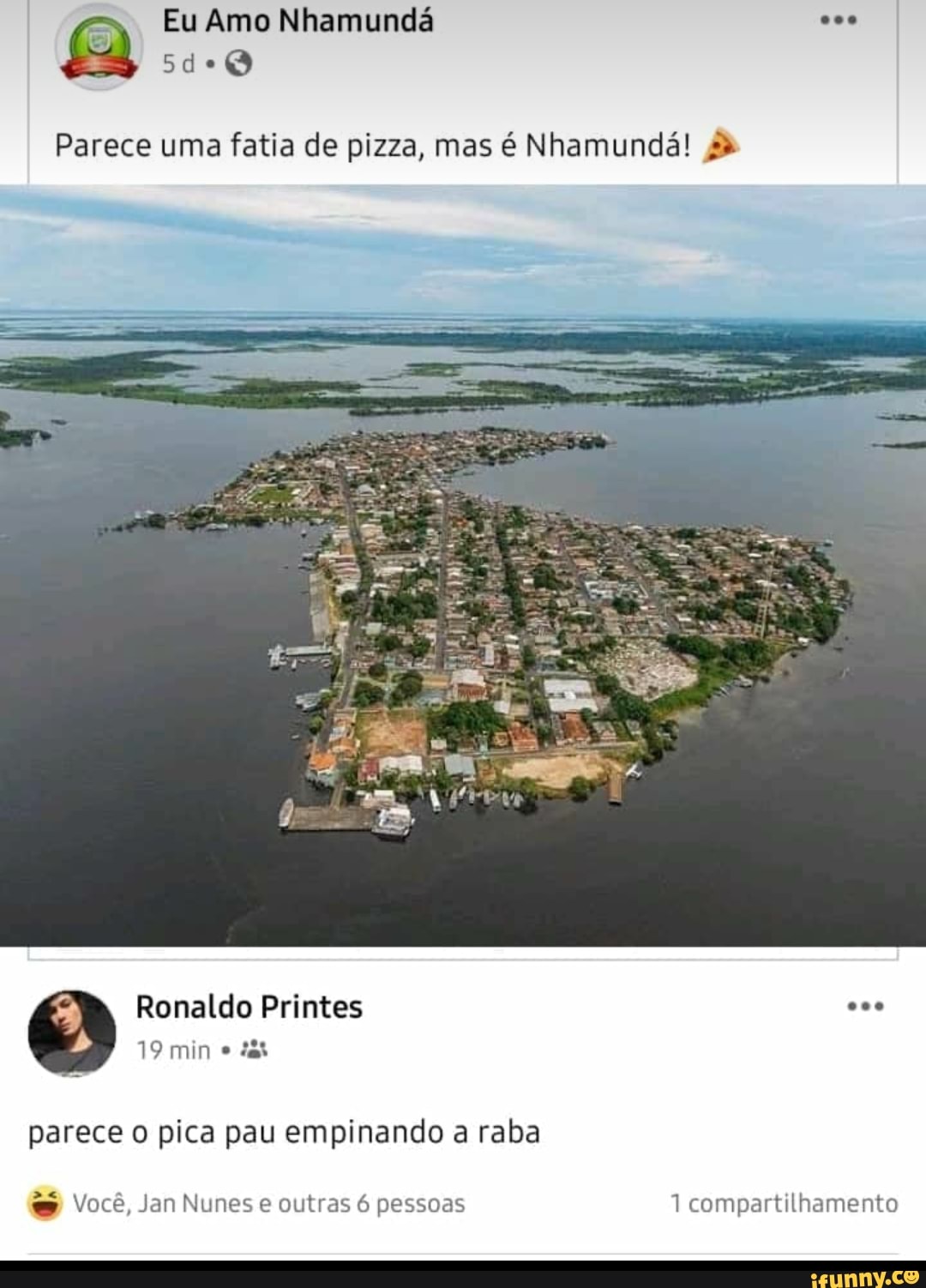 Parece uma fatia de pizza, mas é Nhamundá!
