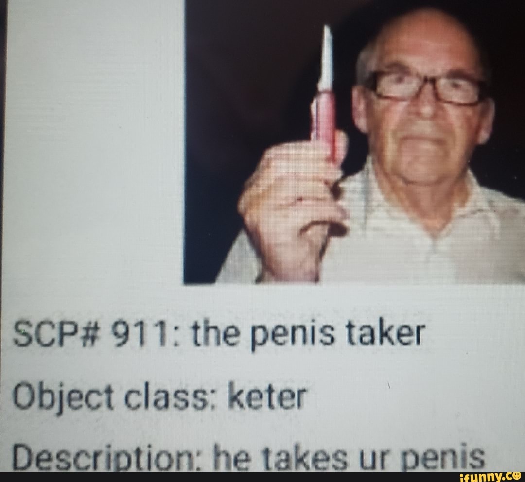 Scp penis taker