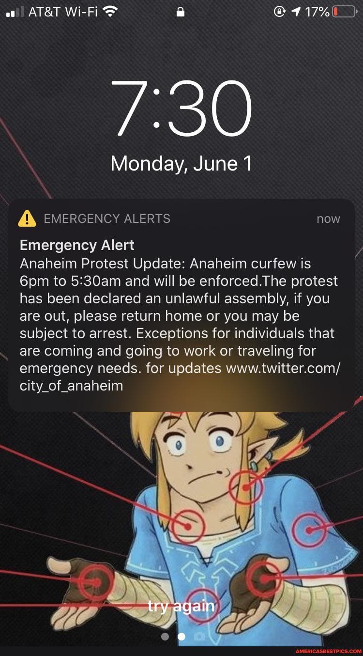 Monday June 1 EMERGENCY ALERTS now Emergency Alert Anaheim