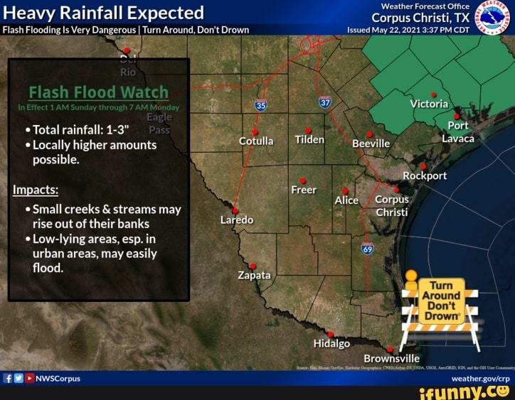 Heavy Rainfall Expected Flash Flooding Is Very Dangerous I Turn Around