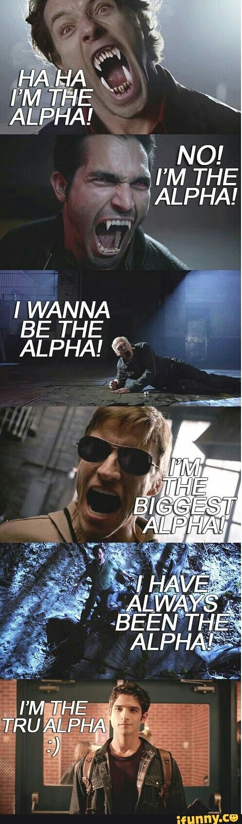 I WANNA
2
BE THE
ALPHA! Or