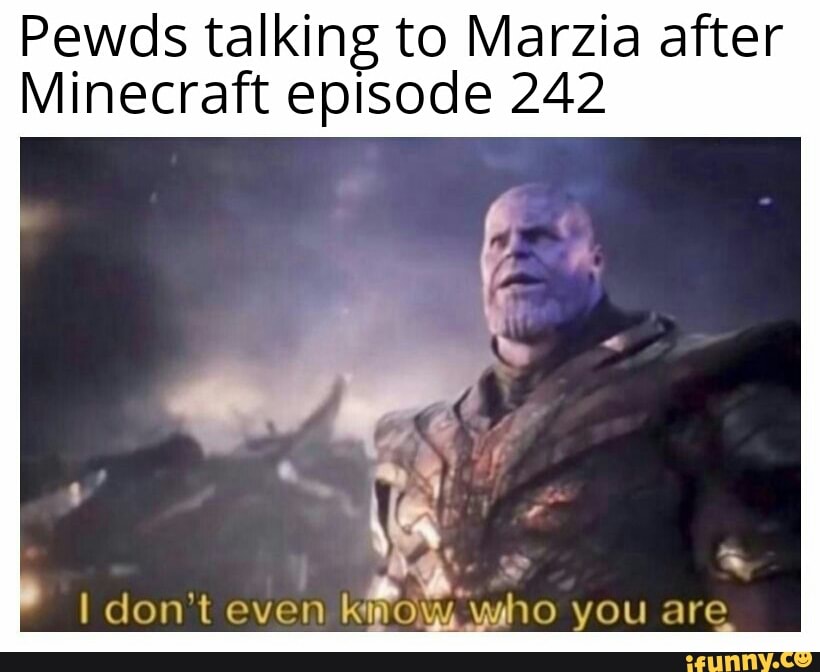 Pewds talking to Marzia after Minecraft episode 242 Idon [ even know ...