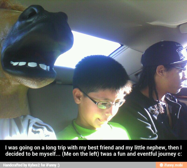 I was going on a long trip with my best friend and my little nephew, then I
decided to be myself... (Me on the left) twas a fun and eventful journey c: - I was going on a long trip with my best friend and my little nephew, then I decided to be myself... (Me on the left) twas a fun and eventful journey c: