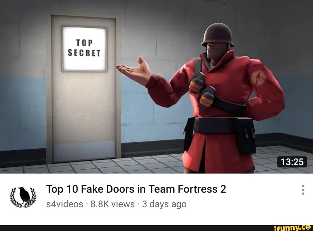 TOP SECRET
Top 10 Fake Doors in Team Fortress 2
s4videos 8.8K views 3 days ago