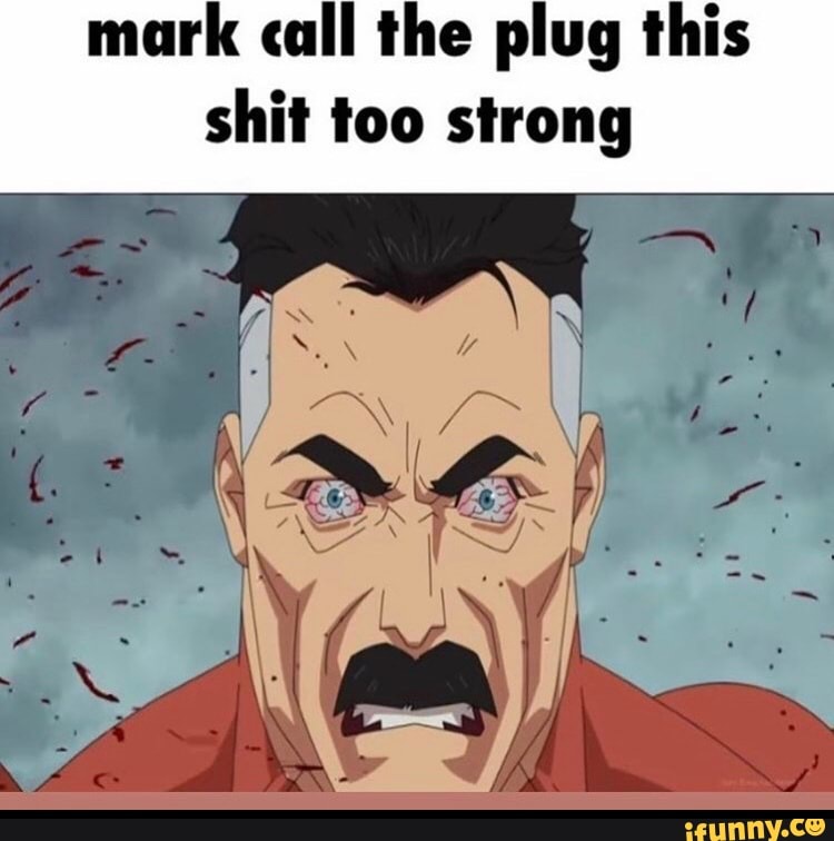 mark call the plug this shit too strong