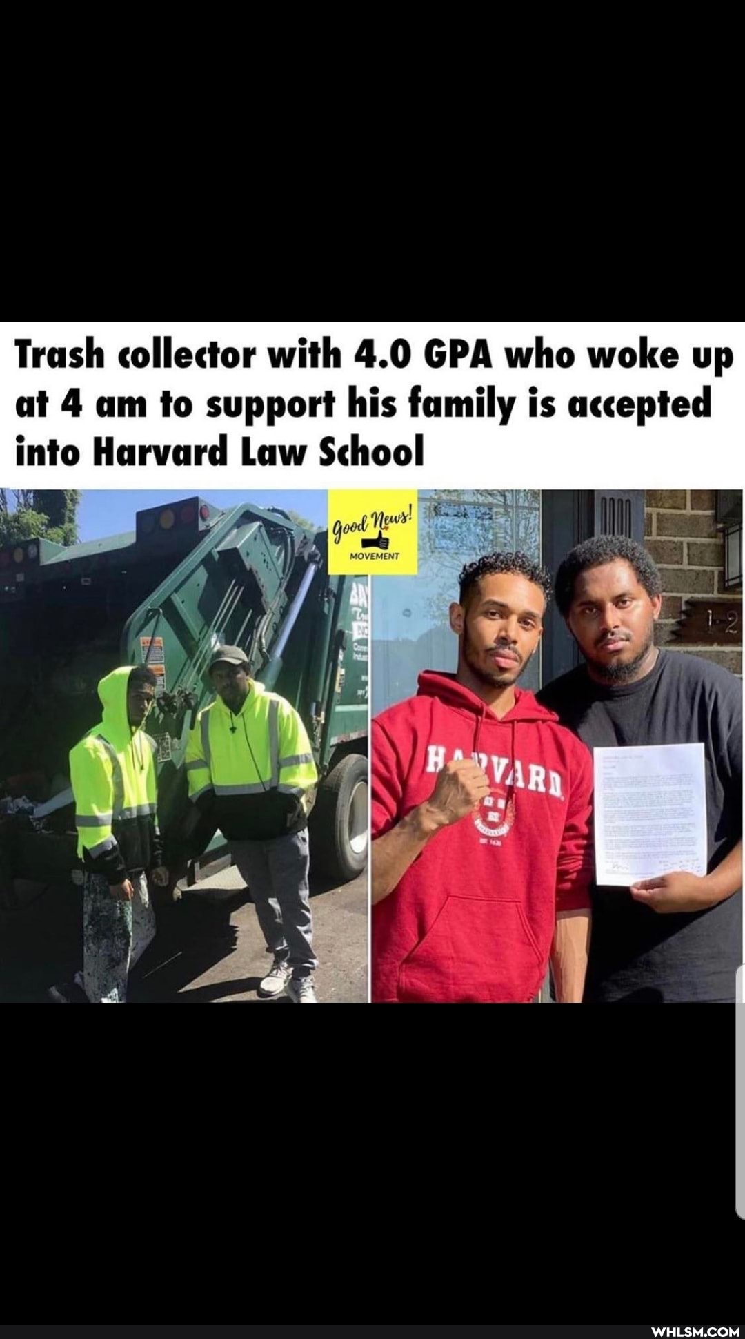 Trash collector with 4.0 GPA who woke up at 4 am to support his family is accepted into Harvard Law School
WW