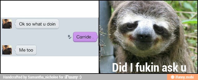 a
Ok so what u doin
I
2
I Caride.
ME veo