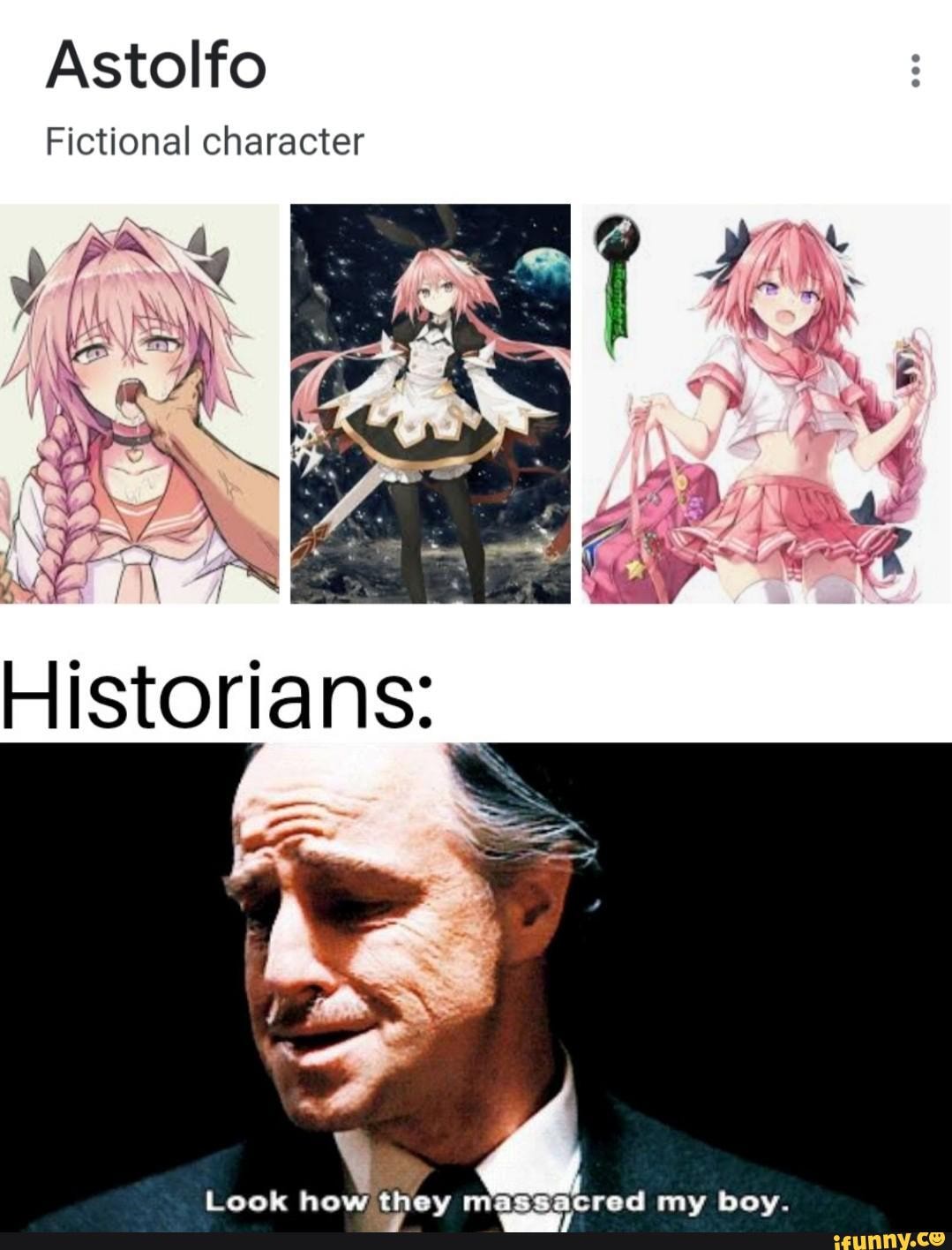 Astolfo Fictional character Historians book how they mascacred my boy