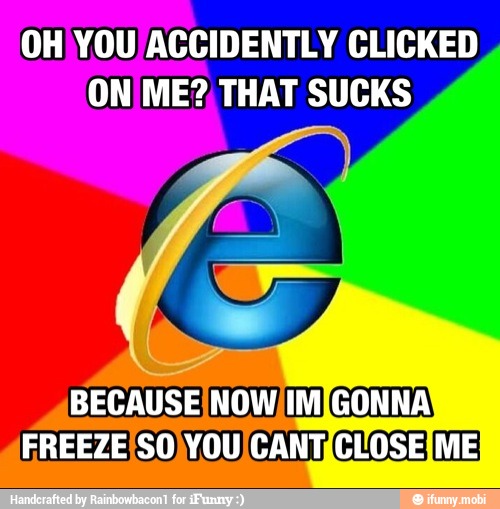 OH YOU/ACCIDENTLY CLICKED
ON/ME? THAT SUCKS