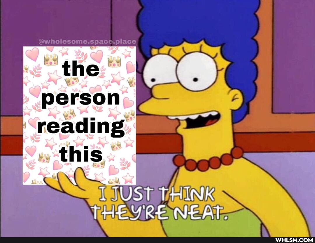 person
'reading this
WW)