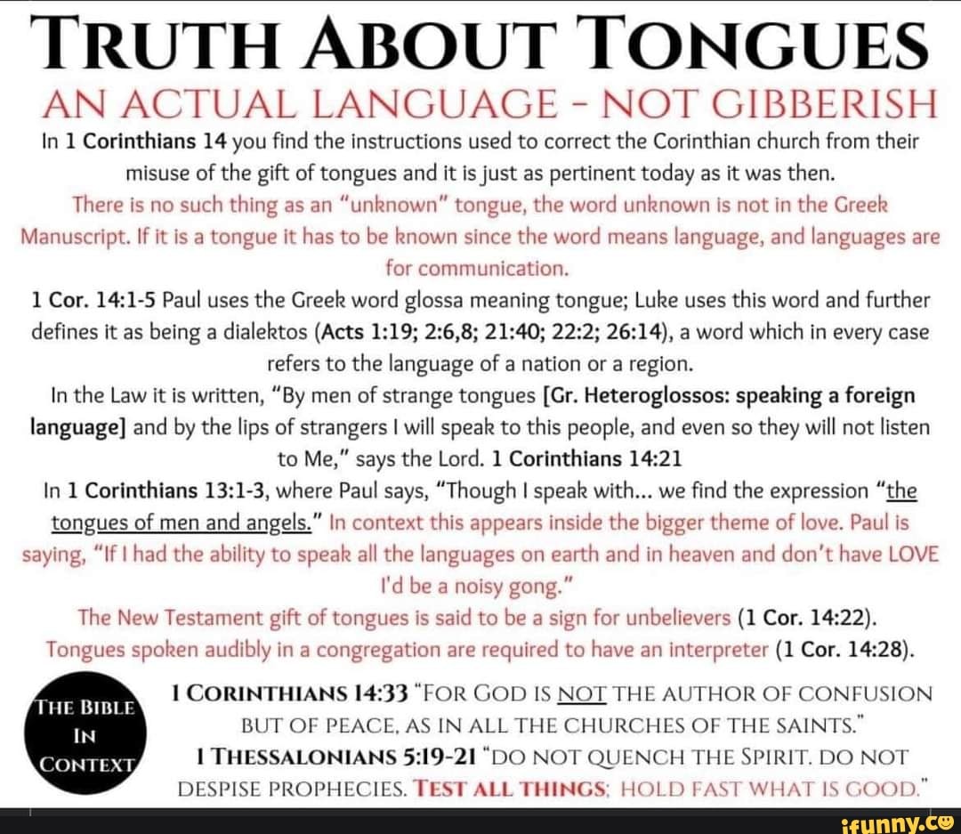 TRUTH ABOUT TONGUES AN ACTUAL LANGUAGE NOT GIBBERISH In 1 Corinthians