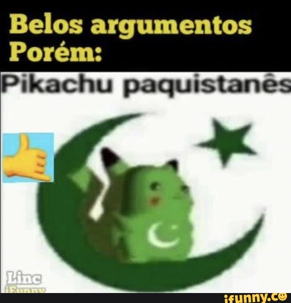 Belos argumentos
Porém: