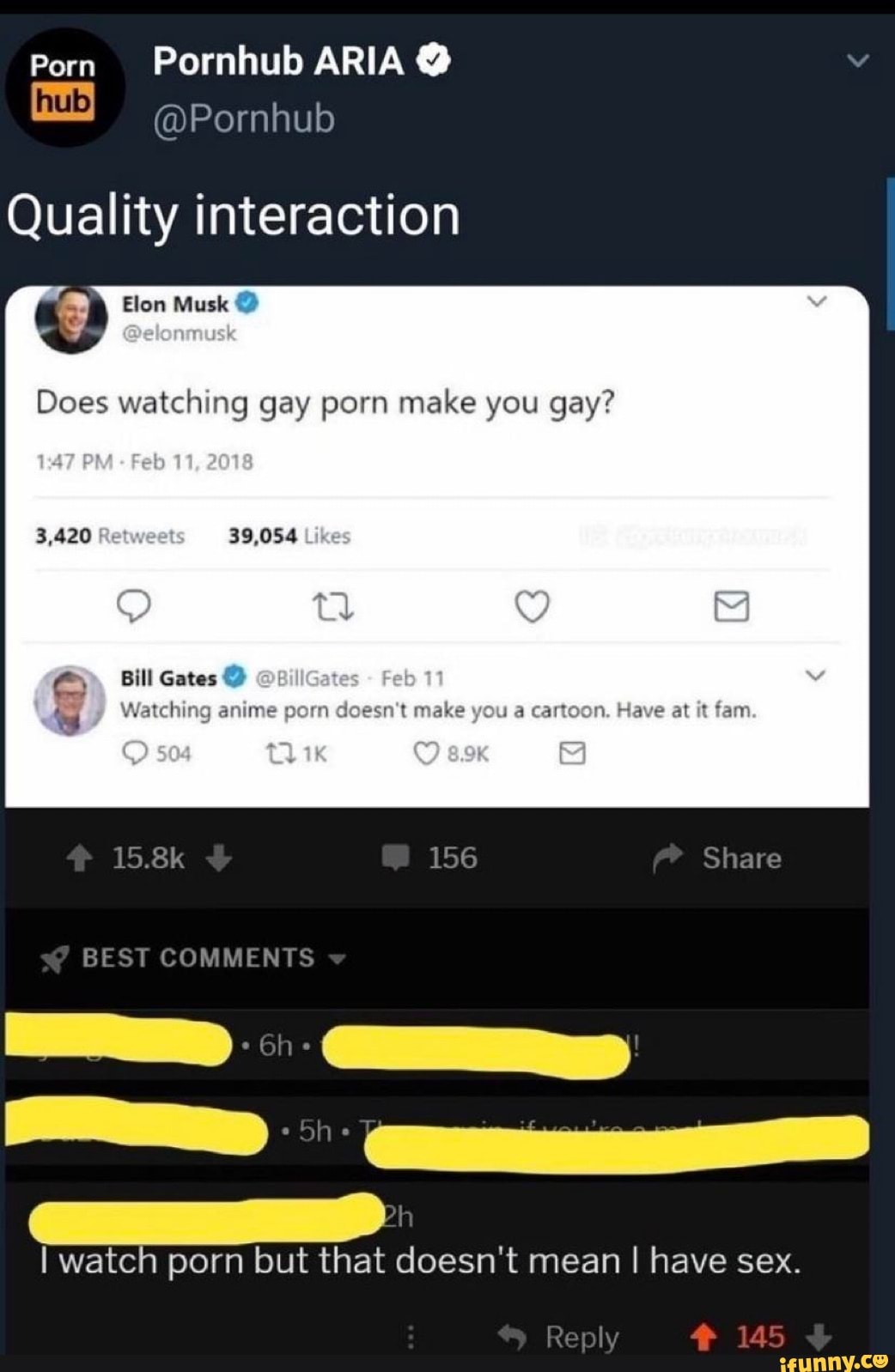 Porn Pornhub ARIA @Pornhub Quality interaction Does watching gay porn make  you gay? Feb Bill Gates