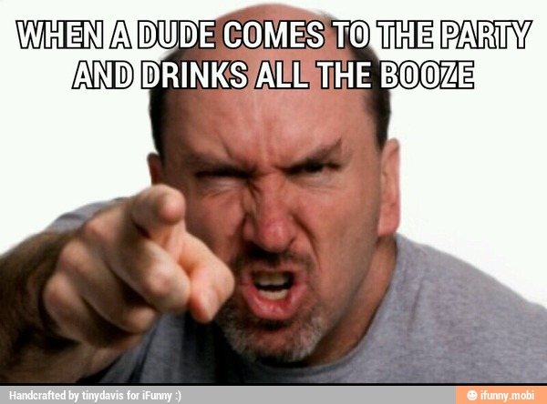 WHEN A DUDECOMES TO ThE PARTY