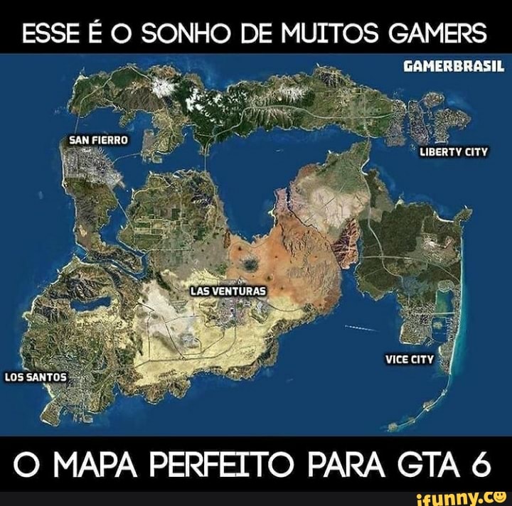 ESSE É O SONHO DE MUITOS GAMERS
BOMERERA SIR
LAS vENTEIZAS
SANTOS
VICE
MAPA PERFEITO PARA GTA 6