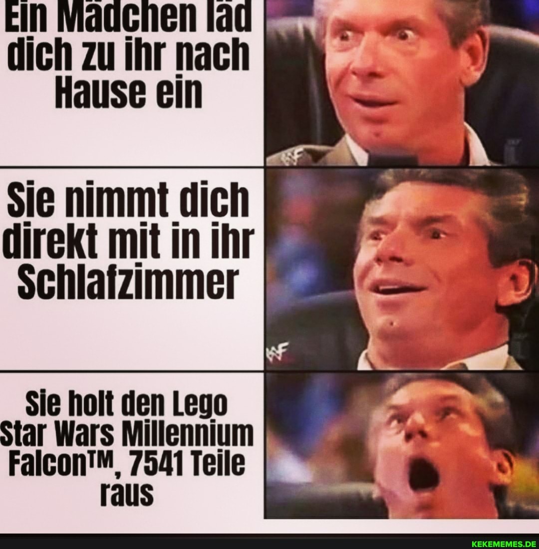 aucnen ad I dich zu ihr nach
Hause ein
Sie nimmt dich direkt mit in ihr
Schlaizimmer
Sie holt den Lego
Star Wars Millennium
Teile