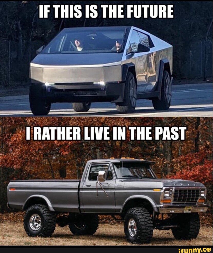 IF THIS IS THE FUTURE RATHER LIVE IN THE PAST - iFunny