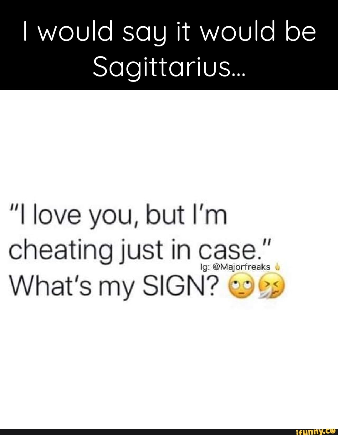 Sagittarius And Cheating