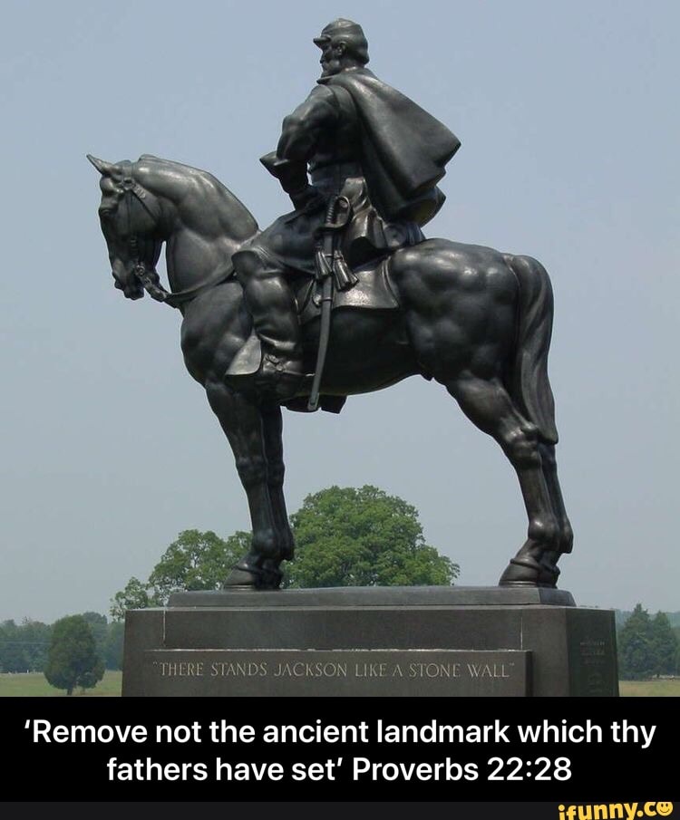 Remove not the ancient Iandmark which thy fathers have set' Proverbs 22:28  - 'Remove not the ancient landmark which thy fathers have set' Proverbs  22:28 - iFunny :)