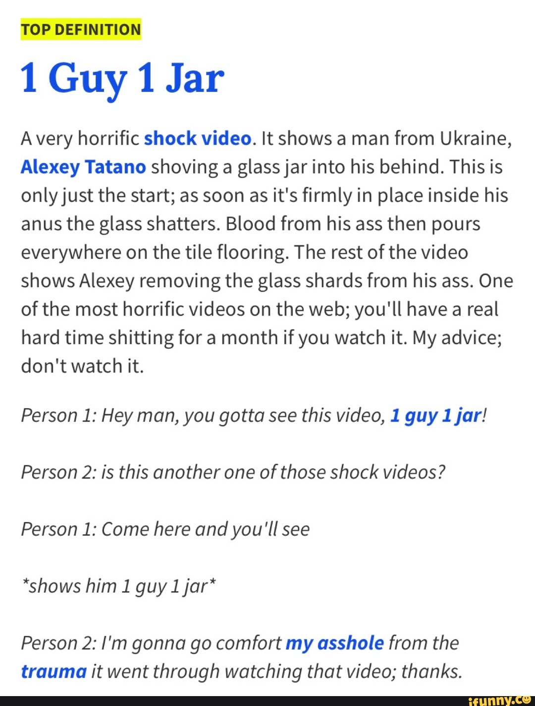 1 guy 1 jar real video