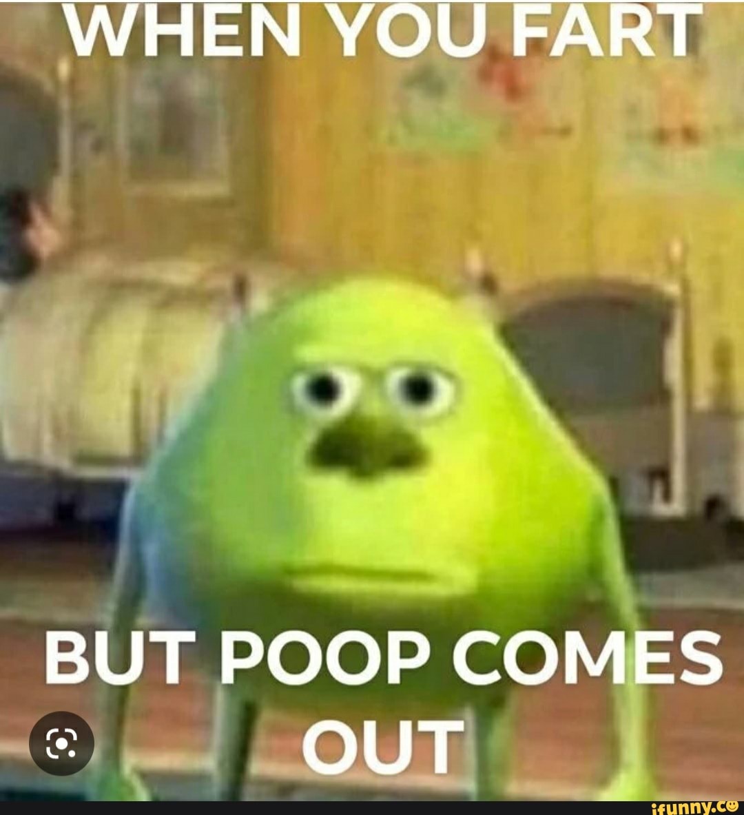 when-you-fart-but-poop-comes-out-ifunny