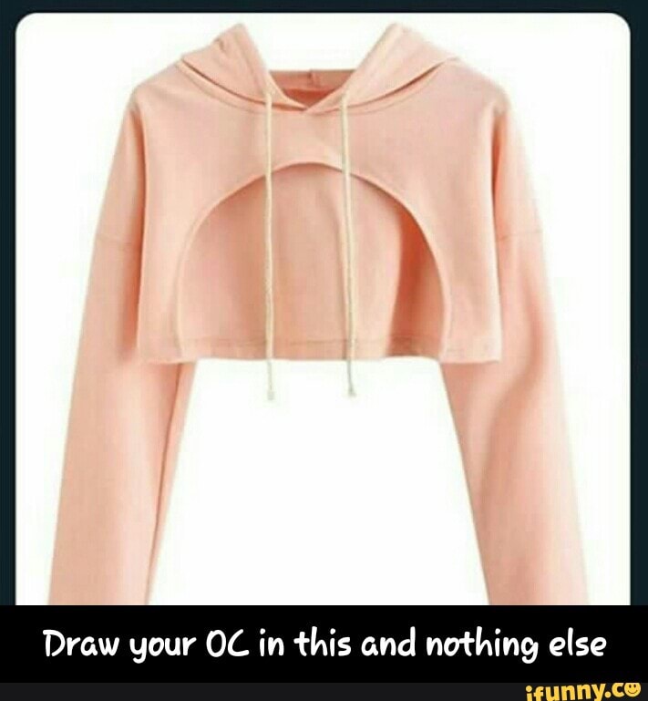 Draw your OC. in this and nothing else iFunny