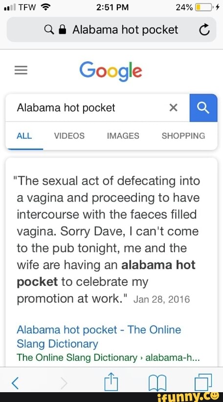 Q & Alabama hot pocket 6 gle Alabama hm pocket "The sexual act of ...