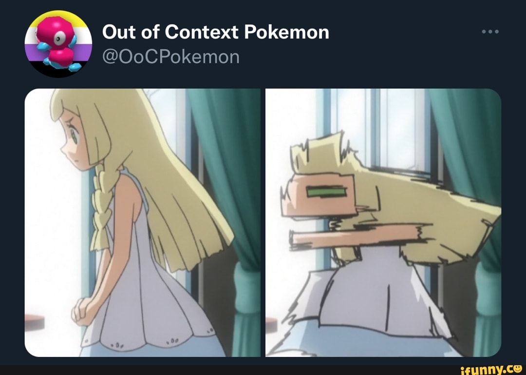 Co Out Of Context Pokemon Oocpokemon Ifunny 