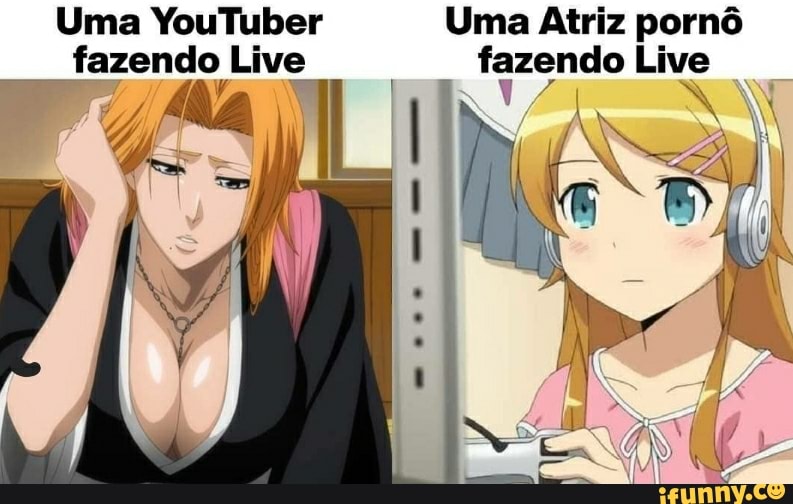 Uma YouTuber fazendo Live
Uma Atriz pornô
fazendo Live