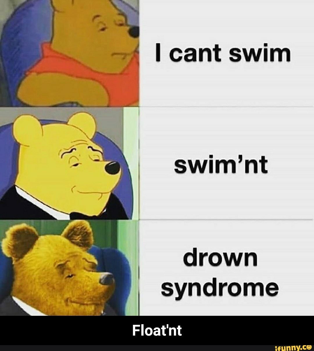 Cant swim drown syndrome Float'nt Float'nt iFunny