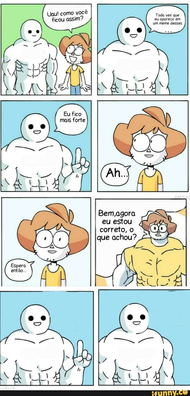 Eu fico
forte
eu estou