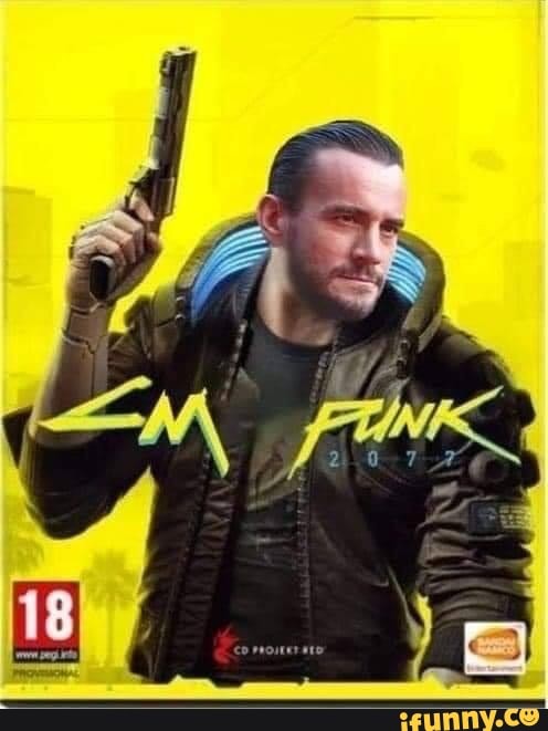 cyberpunk, cyberpunk2077, cmpunk, wwe