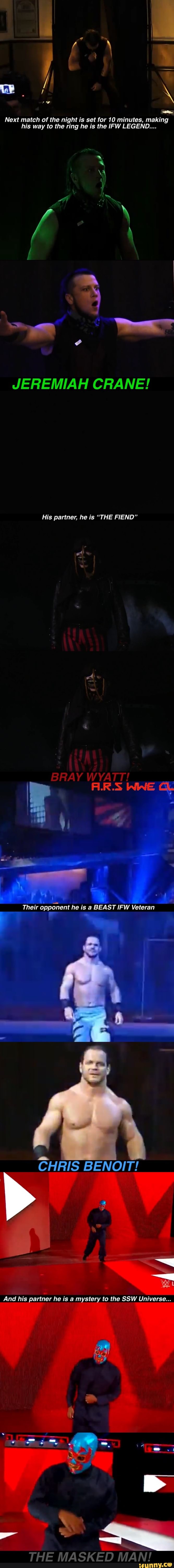 a
Next match of the night is set for 10 minutes, making
his way to the ring he is the IFW LEGEND....