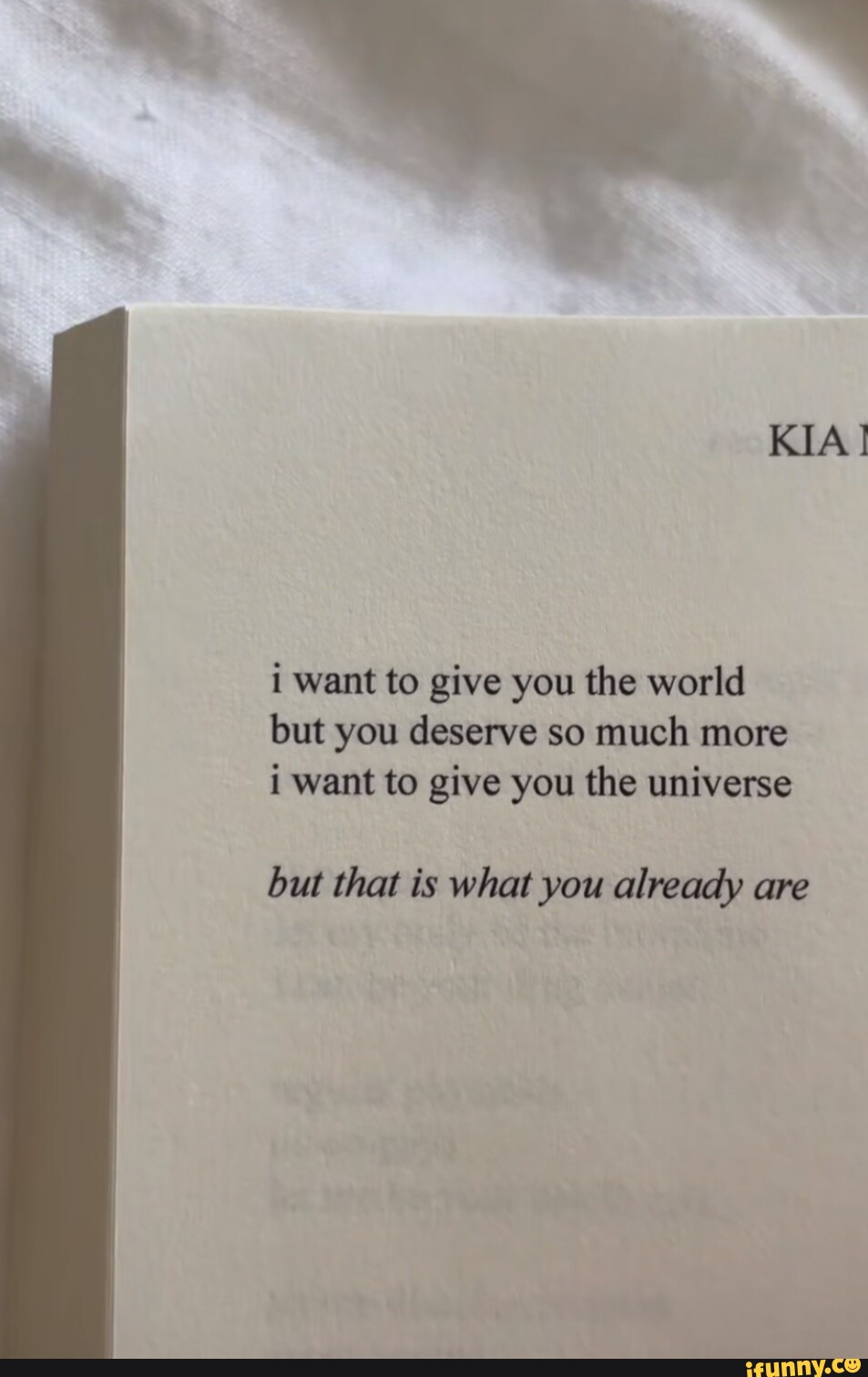 Kia] I Want To Give You The World But You Deserve So Much More I Want 