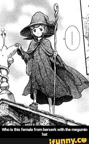 who is this female from berserk with the megunin hat - Who is this female from berserk with the megumin hat
