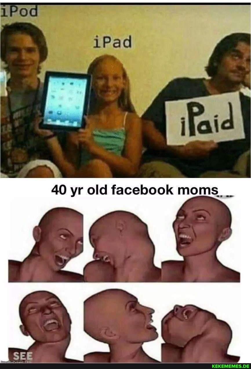 iPad 40 yr old facebook moms_