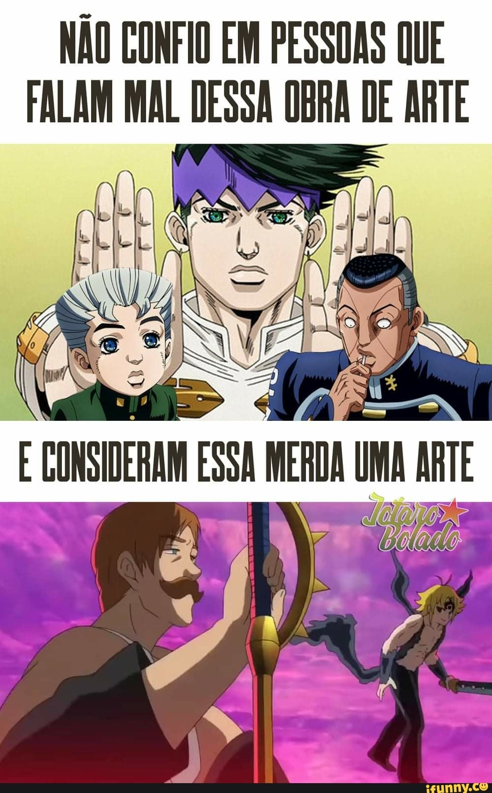 NÃO CONFIO EM PESSOAS QUE
FALAM MAL DESSA DERA DE ARTE
E