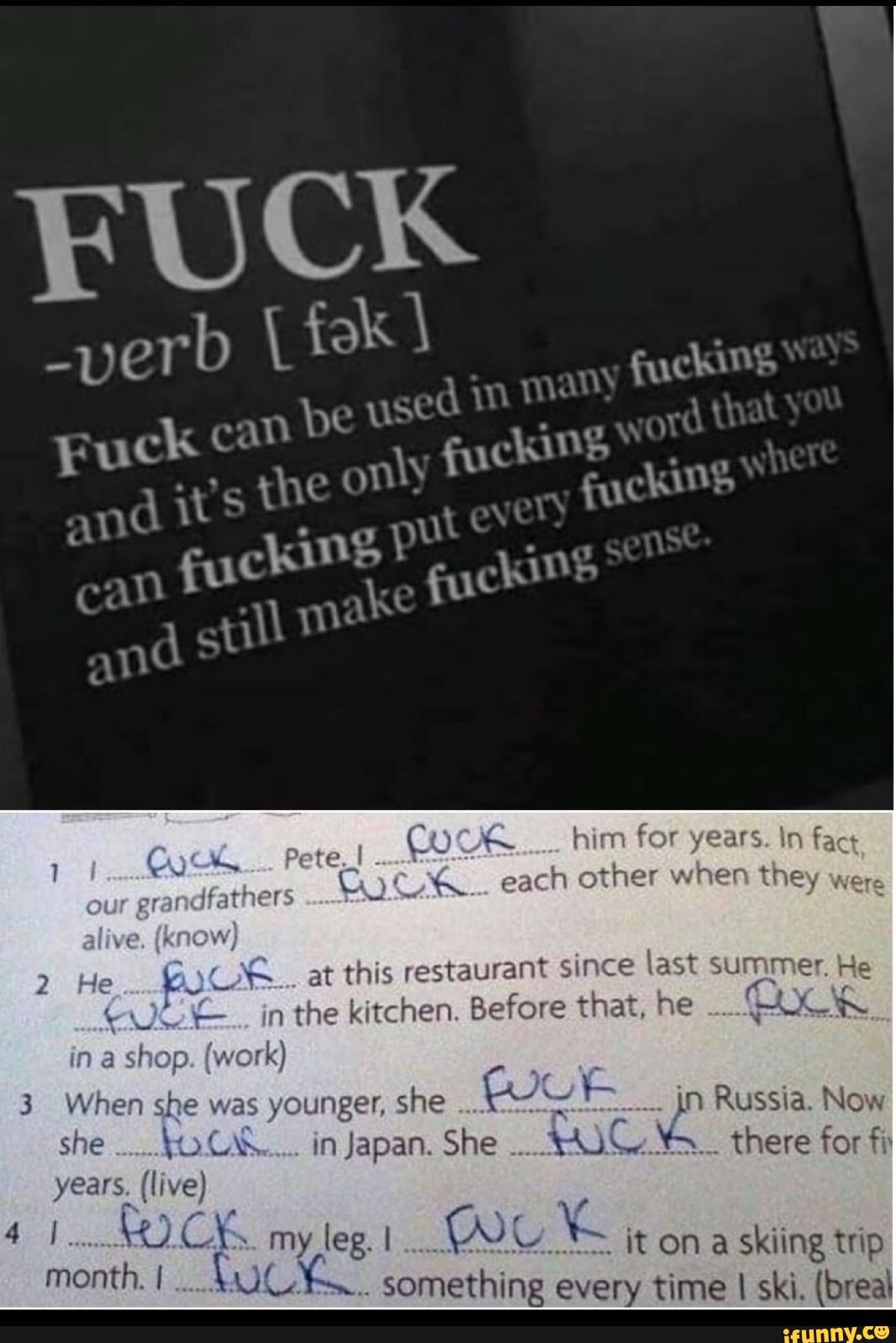 at this restaurant since last summer. He
A
a, Care
the kitchen. Before that, he
ork)
3 When she was younger, she
We rns jn Russia. Now
BOE
years. (live)
Vom ADC my leg. I
DEX
it ona
skiing tip
month. I
LUCK... something every time I ski. (breal