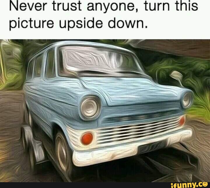 Never trust anyone, turn this picture upside down. seo.title