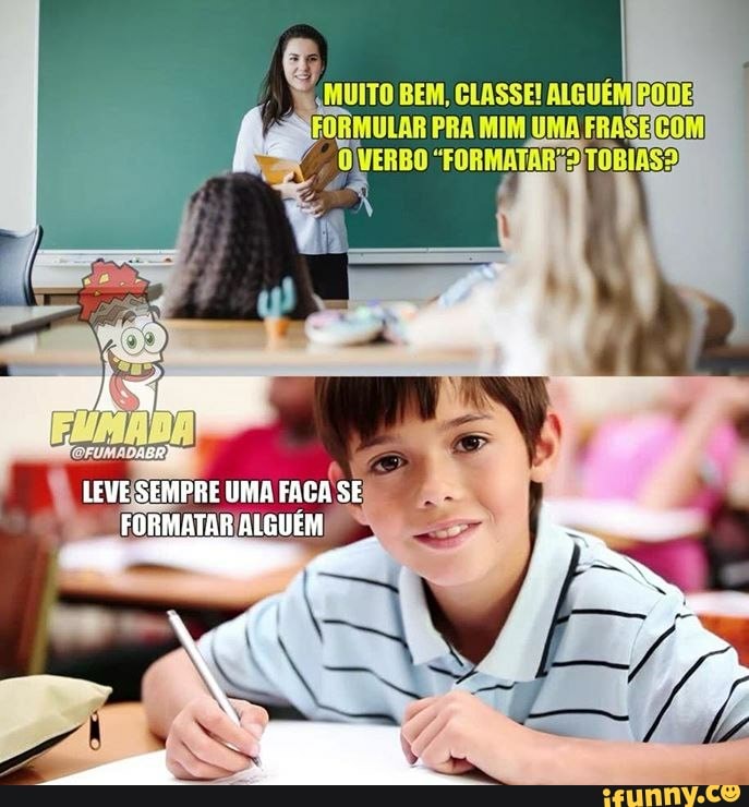 MUITO BEM, CLASSE! ALGUÉM BODE)