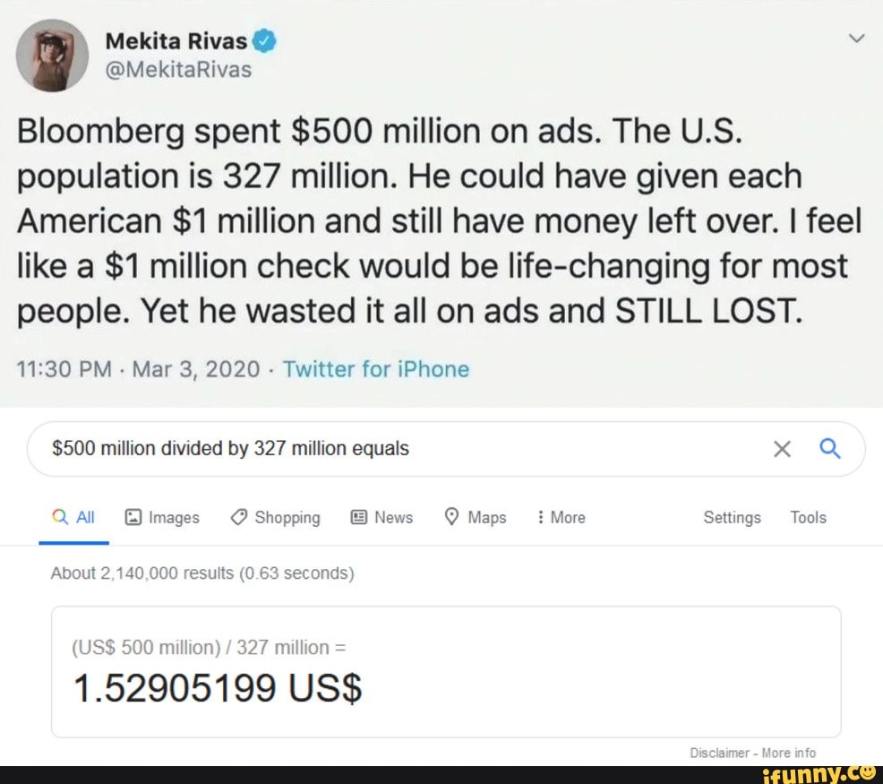 bloomberg-spent-500-million-on-ads-the-u-s-population-is-327-million