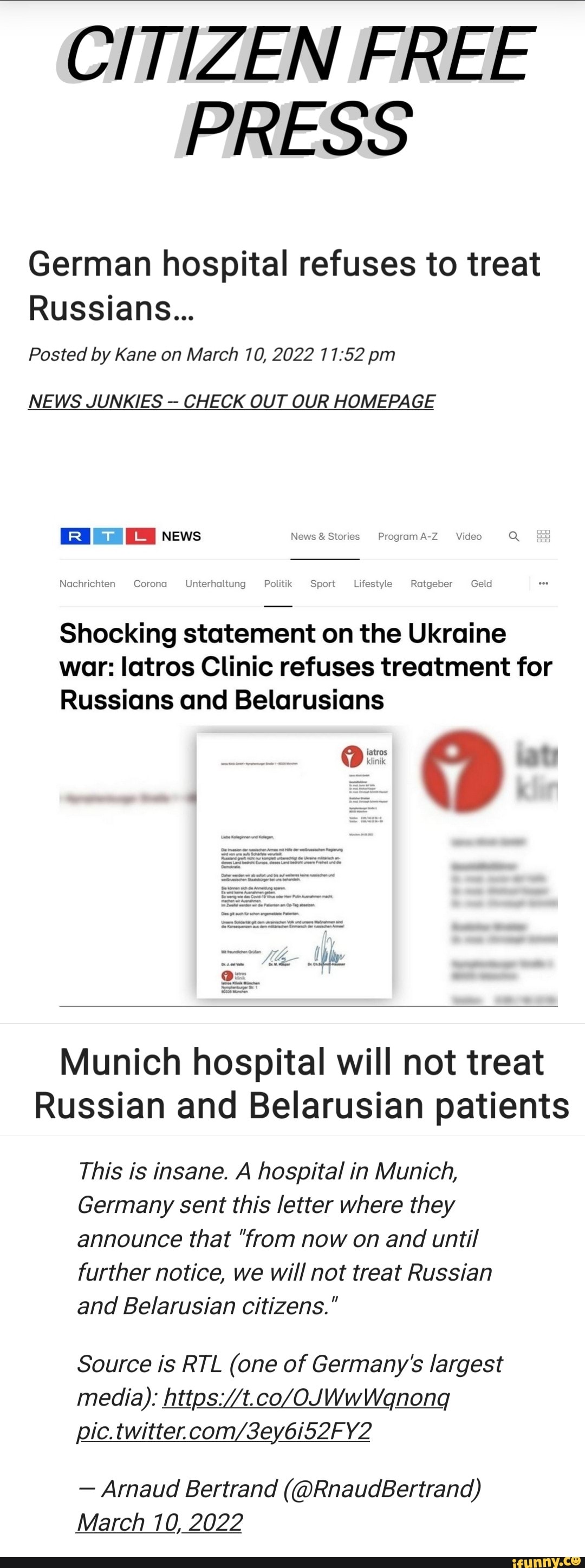 CITIZEN FREE PRESS German hospital refuses to treat Russians... Posted by  Kane on March 10, 2022